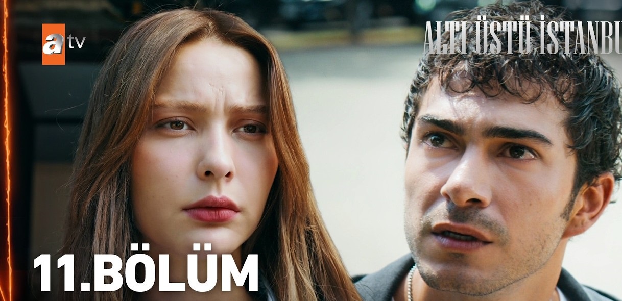 Alti Ustu Istanbul Episode 11